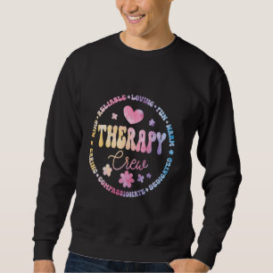 Therapy Crew PT, OT SLP Occupational Therapist Wee Sweatshirt