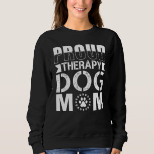 Therapy Dog Design - Therapy Dog Mom_1 Sweatshirt