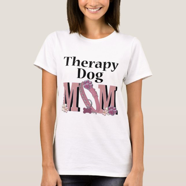 Therapy Dog MOM T-Shirt (Front)