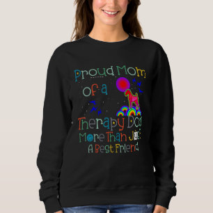 Therapy Dog Proud Mom Pet Canine Volunteer Therapy Sweatshirt