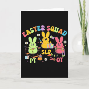 Therapy Easter Squad Slp Ot Pt Team Bunny Physical Card