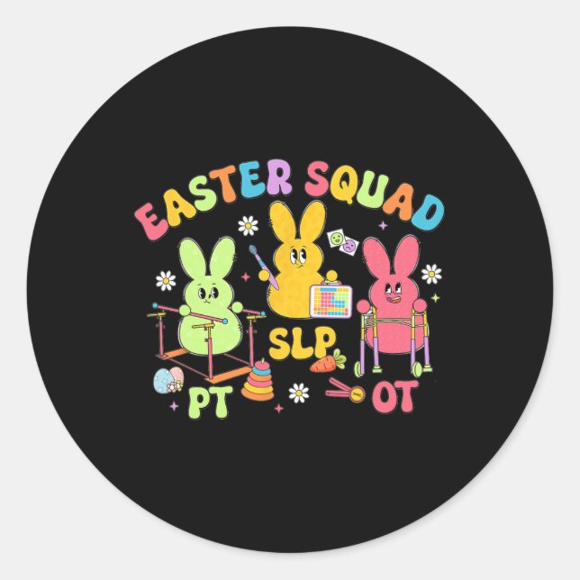 Therapy Easter Squad Slp Ot Pt Team Bunny Physical Classic Round Sticker (Front)