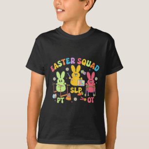 Therapy Easter Squad Slp Ot Pt Team Bunny Physical T-Shirt