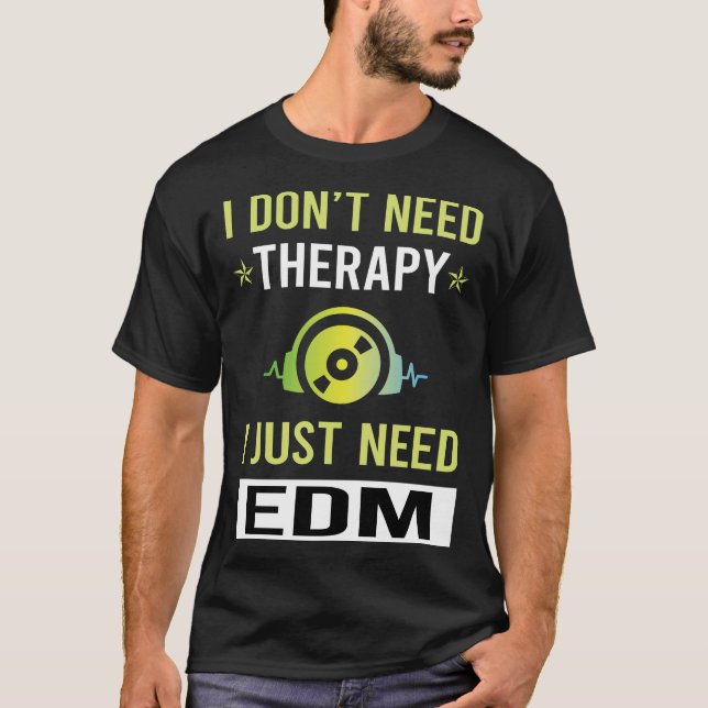 Therapy EDM T-Shirt (Front)