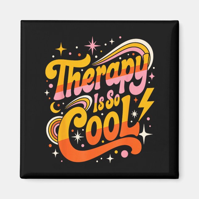 Therapy is Cool Healthy Mindset Positive Mind Magnet (Front)