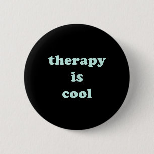 Therapy Is Cool Mint Green Mental Health Awareness 6 Cm Round Badge