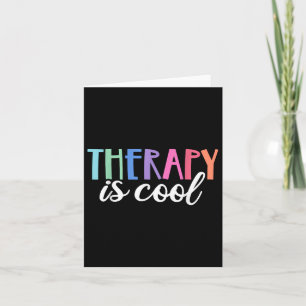 Therapy Is Cool Self Care Mental Health S Awarenes Card