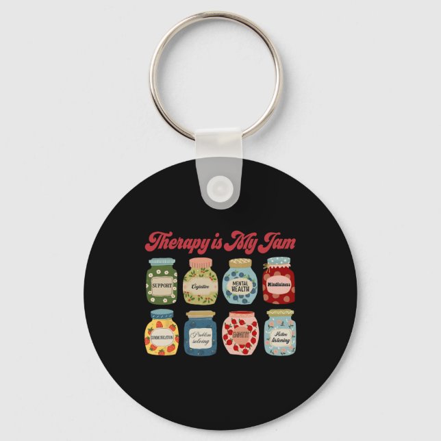 Therapy Is My Jam, Cute Therapist  Key Ring (Front)