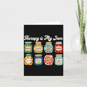 Therapy Is My Jam Therast Counselor Mental Health  Card