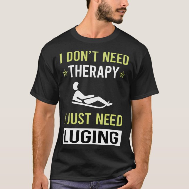 Therapy Luge Luger T-Shirt (Front)
