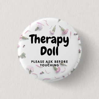 Therapy Reborn Button Please Ask Before Touching