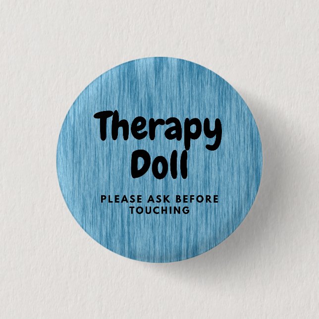 Therapy Reborn Button Please Ask Before Touching (Front)