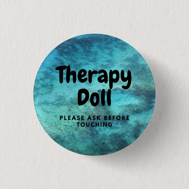 Therapy Reborn Button Please Ask Before Touching (Front)