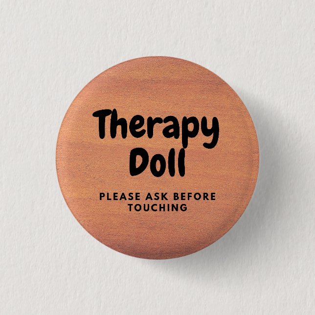 Therapy Reborn Button Please Ask Before Touching (Front)