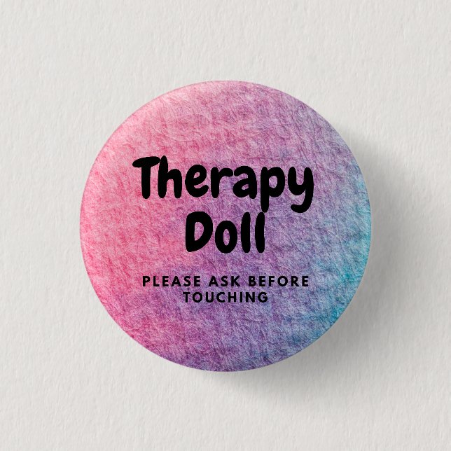 Therapy Reborn Button Please Ask Before Touching (Front)