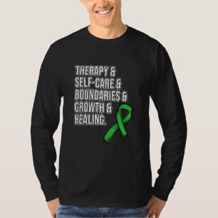Therapy Self Care Mental Health Awareness Green Gr T-Shirt