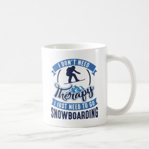 Therapy Snowboarding Coffee Mug