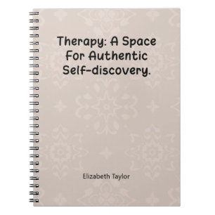 Therapy: Space for Authentic Self Discovery Notebook