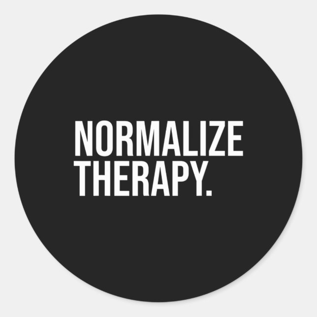 Therapy Statement Mental Health Active Heathcare  Classic Round Sticker (Front)