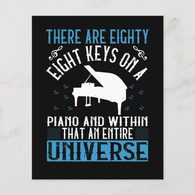 There Are Eighty-Eight Keys On A Piano And Within (Front)