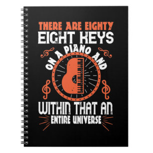 There Are Eighty-Eight Keys On A Piano Notebook