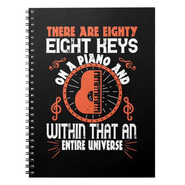 There Are Eighty-Eight Keys On A Piano Notebook (Front)