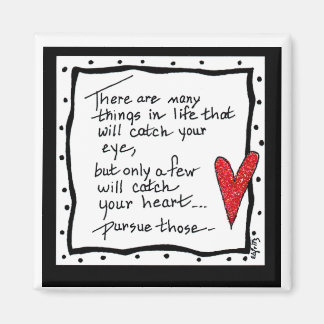 There are many things to catch your eye text sayin magnet