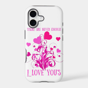 THERE ARE NEVER ENOUGH I LOVE YOU'S valentine gift