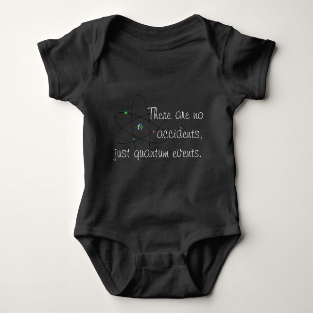 There are no accidents baby bodysuit (Front)