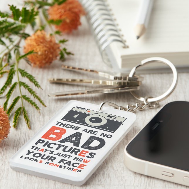 There Are No Bad Pictures Key Ring (Front Right)