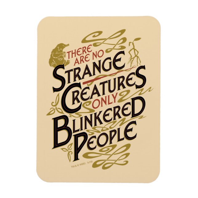There Are No Strange Creatures Magnet (Vertical)