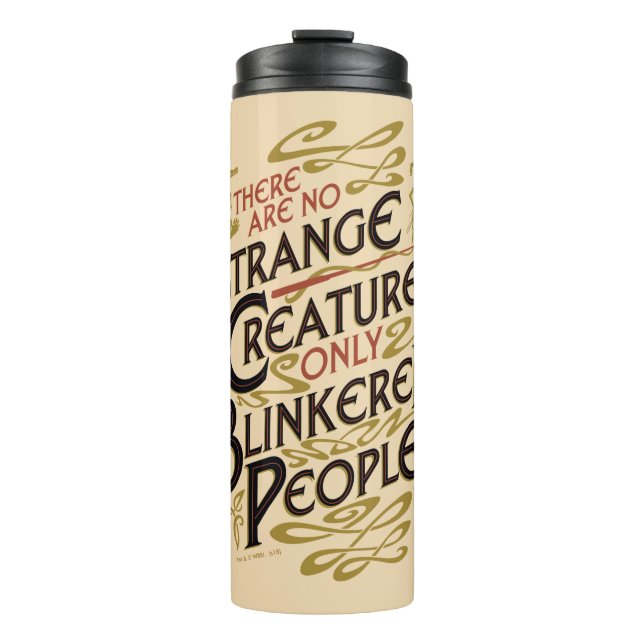 There Are No Strange Creatures Thermal Tumbler (Front)