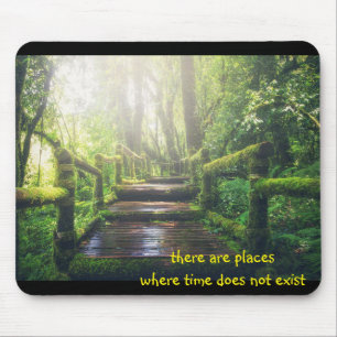 There are places where time does not exist - mouse pad