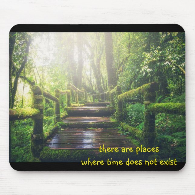There are places where time does not exist - mouse pad (Front)