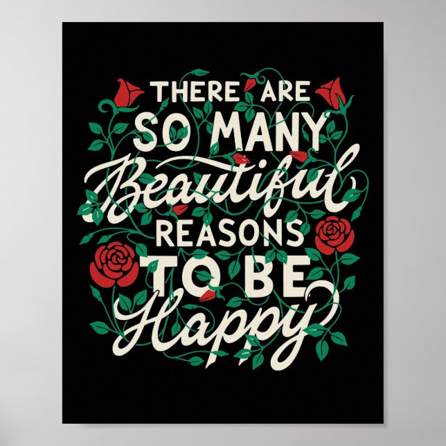 There are so many beautiful reasons to be happy poster (Front)