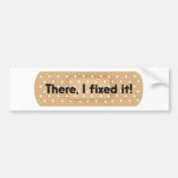 There, I Fixed It! Bandage