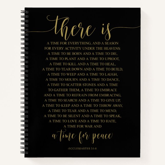 There Is A Time For Everything, Ecclesiastes 3:1-8 Notebook (Front)