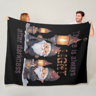 There is always light after darkness fleece blanket