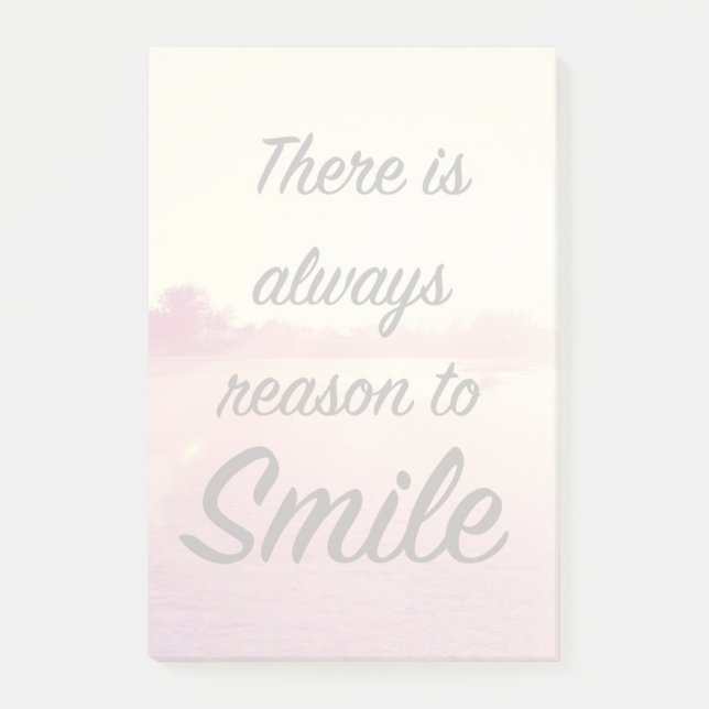 There Is Always Reason To Smile Post-it Notes (Front)