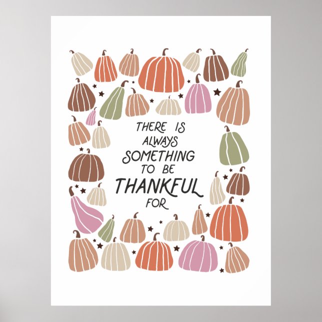 There is always something to be thankful for Boho Poster (Front)