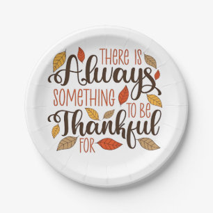 There is always something to be thankful for paper plate