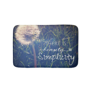 There Is Beauty In Simplicity Bath Mat