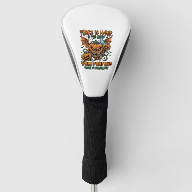 There Is Magic Halloween Monster Pumpkins Bat Wing Golf Head Cover (Front)