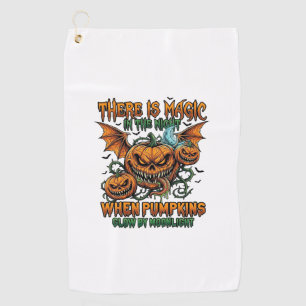 There Is Magic Halloween Monster Pumpkins Bat Wing Golf Towel