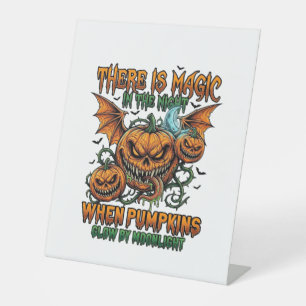 There Is Magic Halloween Monster Pumpkins Bat Wing Pedestal Sign