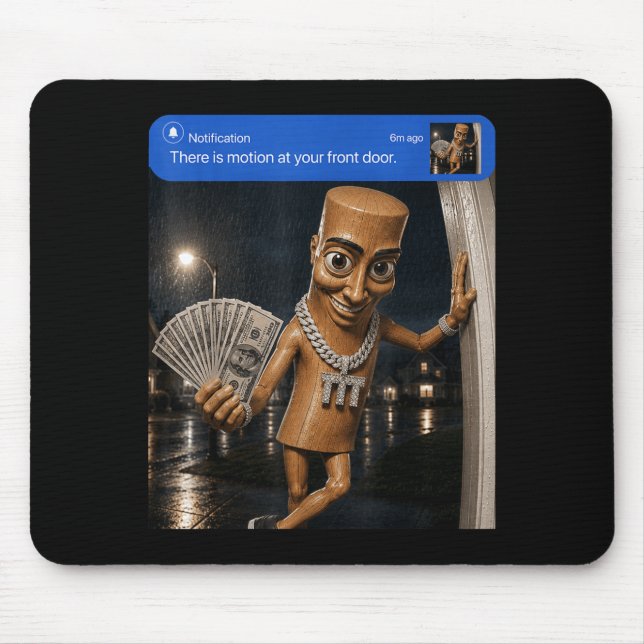 There Is Motion At Front Tung Tung Tung Sahur Mouse Pad (Front)
