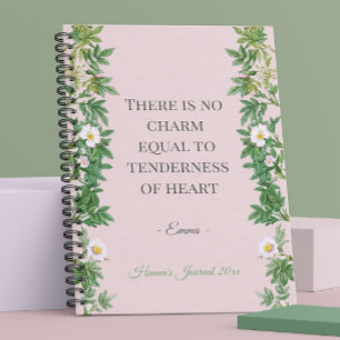 "There Is No Charm Equal to Tenderness of Heart" Notebook