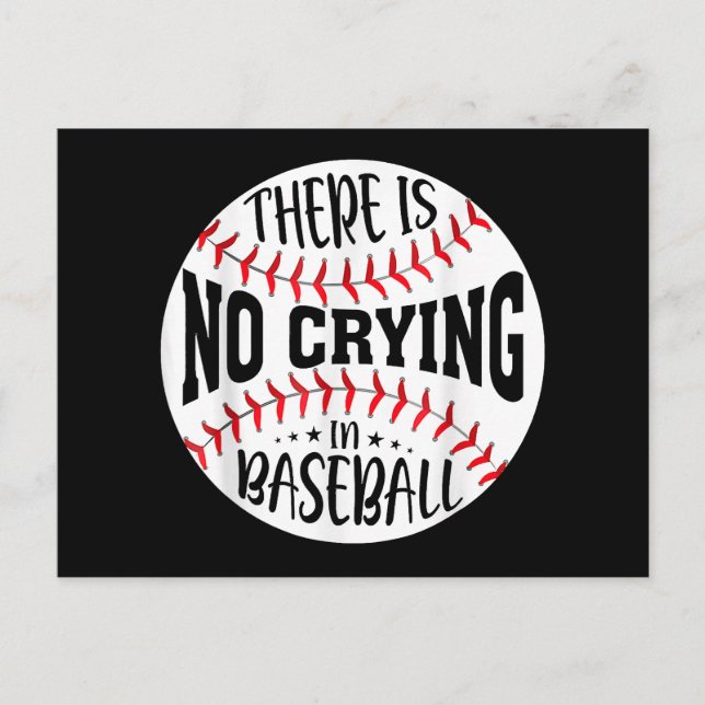 There Is No Crying In Baseball Postcard (Front)