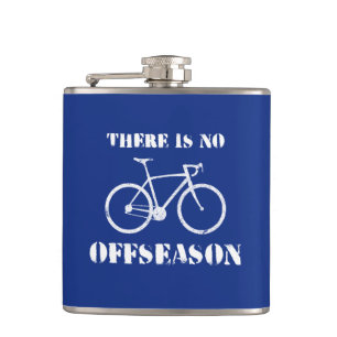 There Is No Cycling Offseason Hip Flask