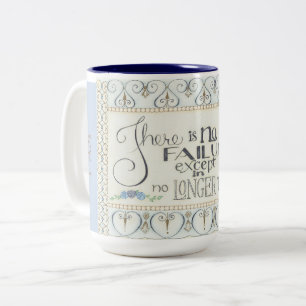 There is No Failure/ I AM Determined Coffee Mug
